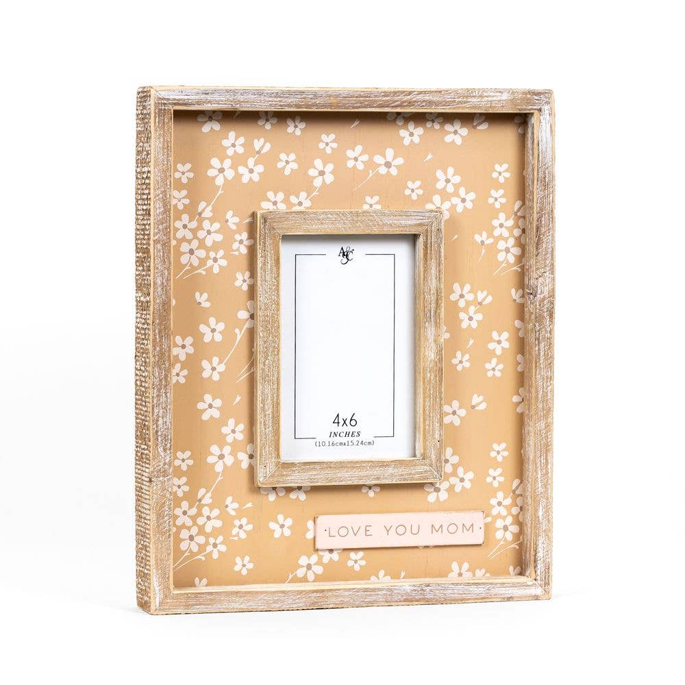 Love you Mom Frame