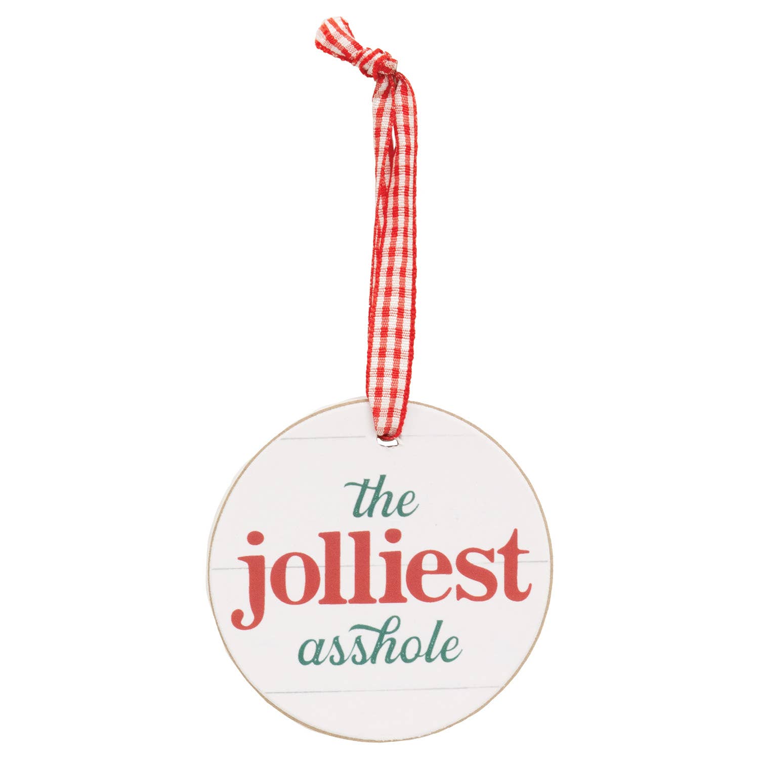 Half-Assed Jingler Round Ornament w/Ribbon - 3 Asstd.