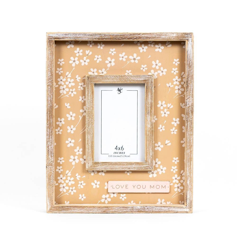 Love you Mom Frame